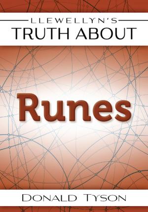Cover of the book Llewellyn's Truth About Runes by Frater Barrabbas