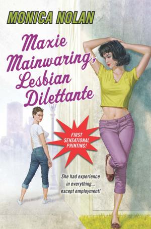 Cover of the book Maxie Mainwaring, Lesbian Dilettante by Shari Slade, Amber Lin