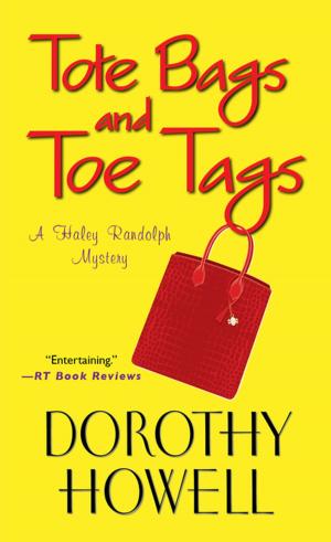 Cover of the book Tote Bags and Toe Tags by Miranda Parker
