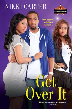Cover of the book Get Over It by Alyssa Maxwell