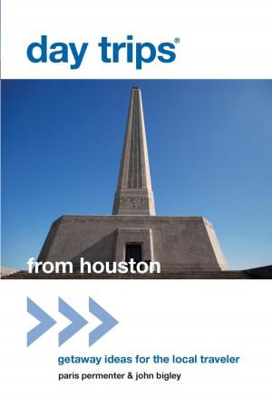 Cover of the book Day Trips® from Houston by Diana Lambdin Meyer