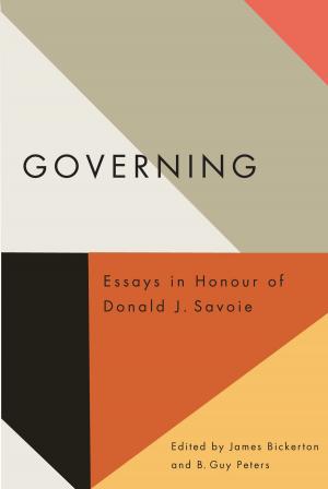 Cover of the book Governing by G. Bruce Doern, Graeme Auld, Christopher Stoney