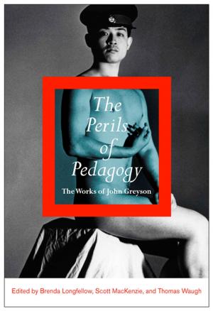 Cover of the book The Perils of Pedagogy by Barry Freeman