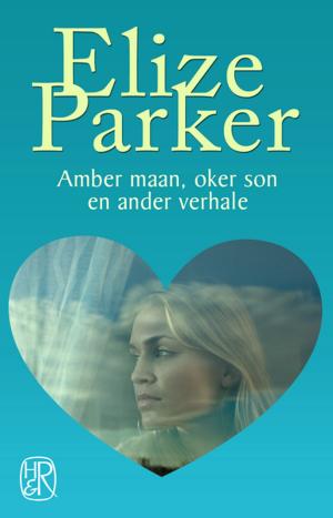 Cover of the book Amber maan, oker son en ander verhale by Chris Karsten