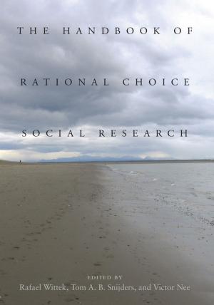 Cover of the book The Handbook of Rational Choice Social Research by Ariella Azoulay, Adi Ophir