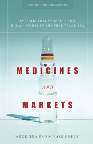 Cover of the book Of Medicines and Markets by Reena Patel