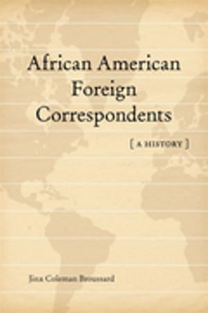 Book cover of African American Foreign Correspondents