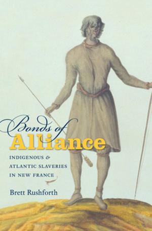 Cover of the book Bonds of Alliance by Jane T. Merritt