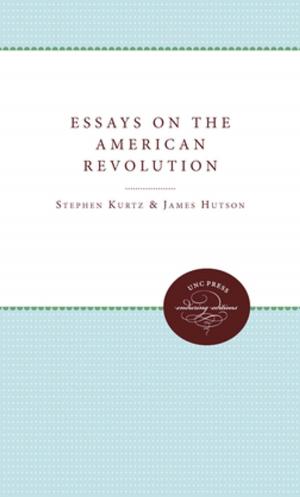 Cover of the book Essays on the American Revolution by David Waldstreicher