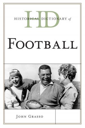 Cover of the book Historical Dictionary of Football by Edward Blickstein, Gregor Benko