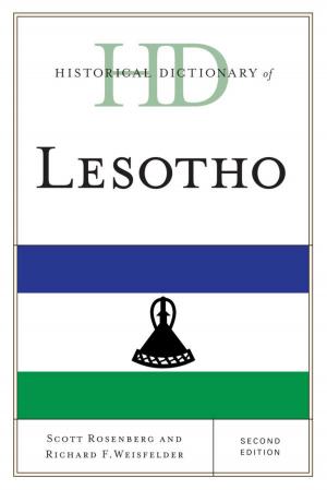 Cover of the book Historical Dictionary of Lesotho by Mohinder P. Satija, Dorothy Elizabeth Haynes