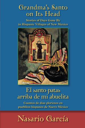 Cover of the book Grandma's Santo on Its Head / El santo patas arriba de mi abuelita by Ana Castillo