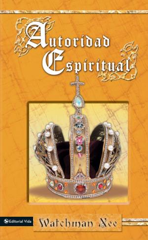 Cover of the book Autoridad Espiritual by Douglas J. Moo