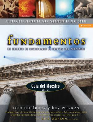Cover of the book Fundamentos - Guía del maestro vol. 2 by Charles R. Swindoll
