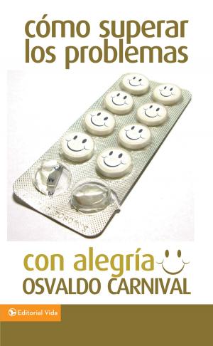 Book cover of Cómo superar los problemas con alegría