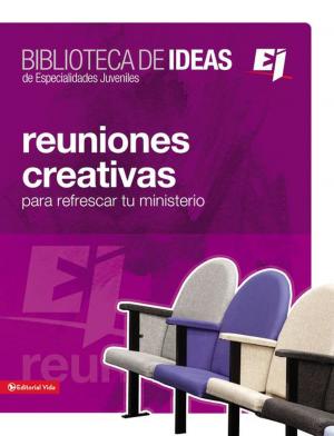 Cover of the book Biblioteca de ideas: Reuniones by Luciano Jaramillo Cárdenas