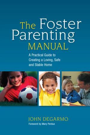 Book cover of The Foster Parenting Manual