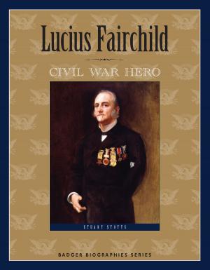 Cover of the book Lucius Fairchild by Josephine L. Harper