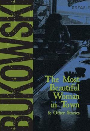 Cover of the book The Most Beautiful Woman in Town by Angela Y. Davis
