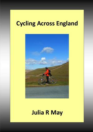 Cover of the book Cycling Across England by Royston Wood