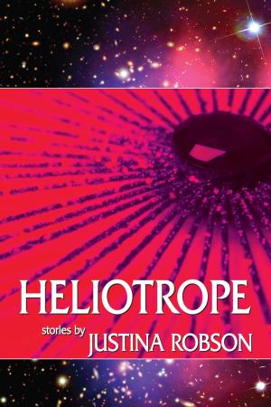 Cover of the book Heliotrope by Lisa L Hannett Angela Slatter