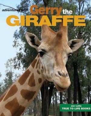 Cover of the book Gerry the Giraffe by Robin Sisley