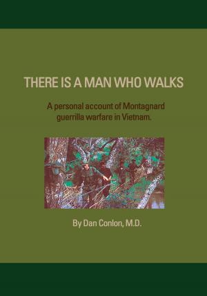 Cover of the book There Is A Man Who Walks by Sun Tzu