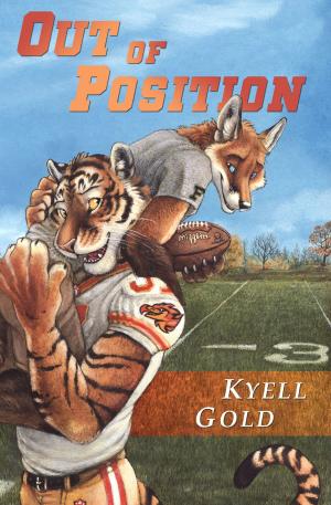 Cover of the book Out of Position by Kyell Gold