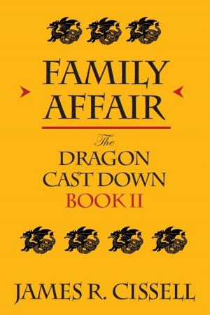 bigCover of the book Family Affair: The Dragon Cast Down--Book II by 