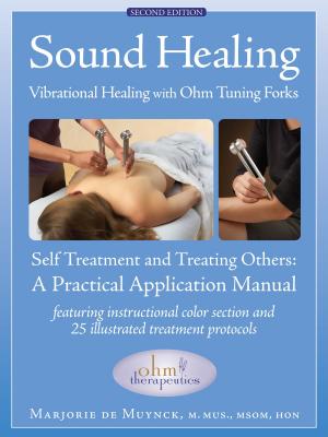 Cover of Sound Healing: Vibrational Healing With Ohm Tuning Forks