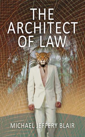 Book cover of The Architect Of Law