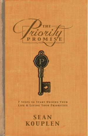 Cover of the book The Priority Promise by Sean Kouplen