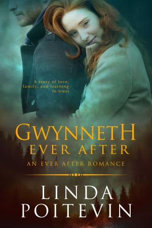 Cover of the book Gwynneth Ever After by Brenda Spalding