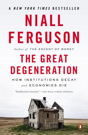 Book cover of The Great Degeneration