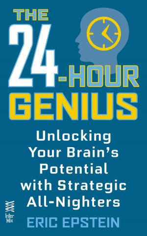 Cover of the book The 24-Hour Genius by Jill Jonnes