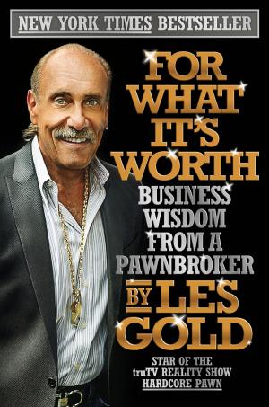 Cover of the book For What It's Worth by Bruce Wagner