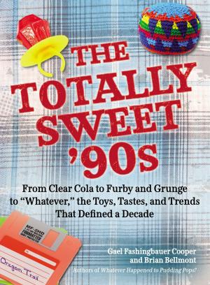 Book cover of The Totally Sweet 90s