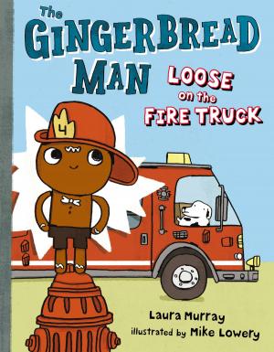 Cover of the book The Gingerbread Man Loose on the Fire Truck by Stephen Krensky