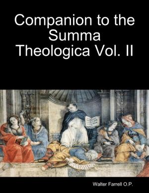 bigCover of the book Companion to the Summa Theologica Vol. II by 