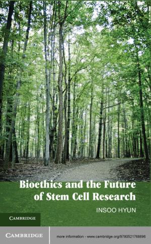 Cover of the book Bioethics and the Future of Stem Cell Research by Bruce Scates, Melanie Oppenheimer