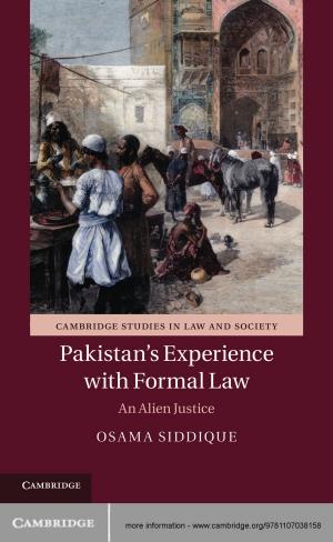 Cover of the book Pakistan's Experience with Formal Law by Bruce F. Schaefer