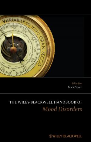 Cover of the book The Wiley-Blackwell Handbook of Mood Disorders by Reuben D. Rieke