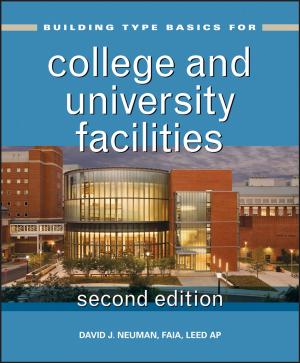 Cover of the book Building Type Basics for College and University Facilities by Heather Hattori, Richard H. Langley