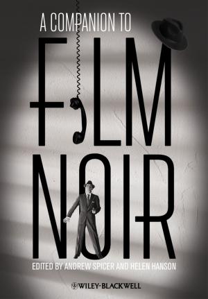 Cover of the book A Companion to Film Noir by David Benatar