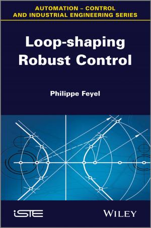 Cover of the book Loop-shaping Robust Control by David J. Berghuis, Arthur E. Jongsma Jr.