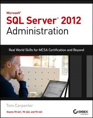 Cover of the book Microsoft SQL Server 2012 Administration by Michael Bell