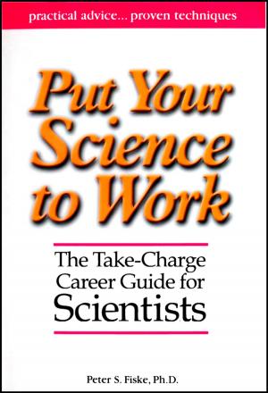 Cover of the book Put Your Science to Work by Jeremy Bolland