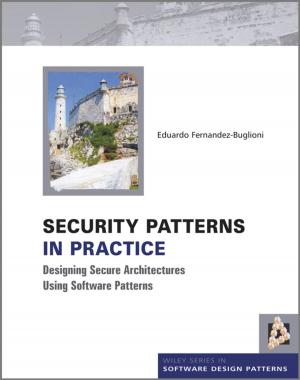 Cover of the book Security Patterns in Practice by Christopher D. Webster, Quazi Haque, Stephen J. Hucker