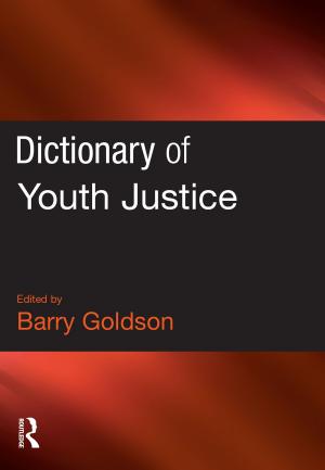 Cover of the book Dictionary of Youth Justice by Patrick Williams, Laura Chrisman
