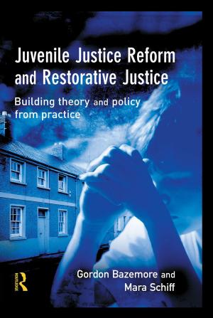 Cover of the book Juvenile Justice Reform and Restorative Justice by 
